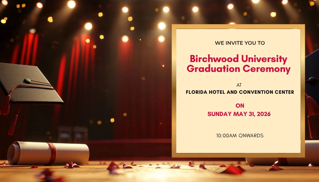Birchwood University Graduation Ceremony